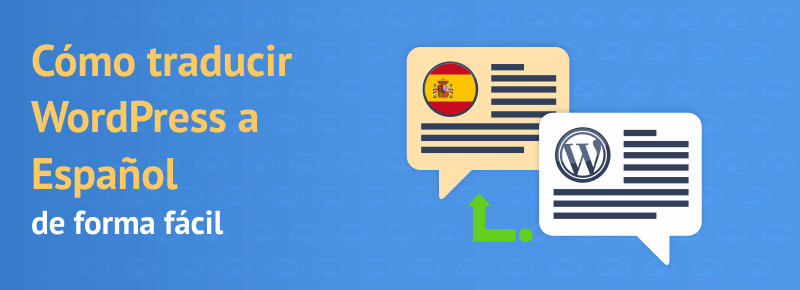Traducir WordPress a Español de forma fácil