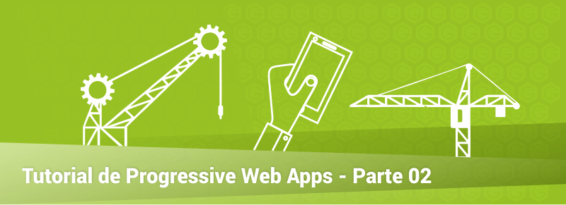 Tutorial de Progressive Web Apps – Crea tu PWA paso a paso