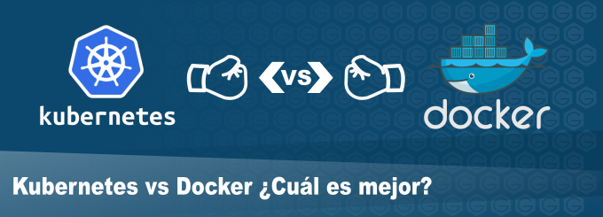 Kubernetes vs Docker: ¿En que se diferencian?