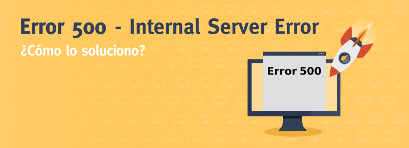 Error 500 – Internal Server Error