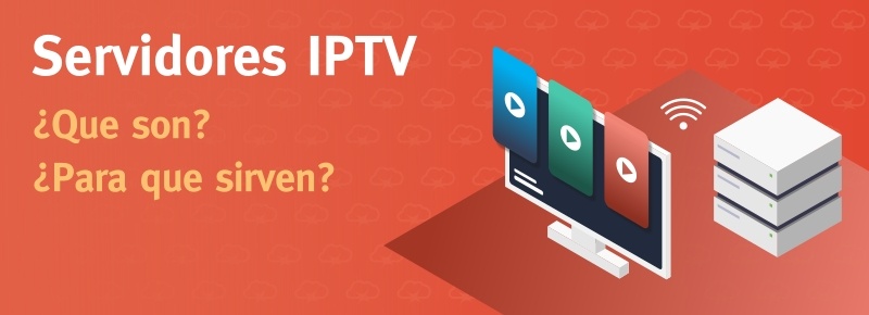 Servidores IPTV