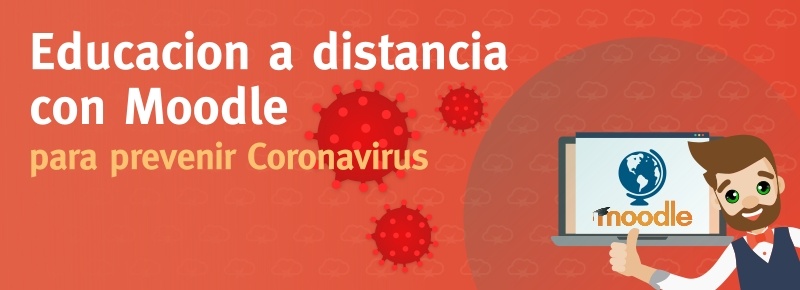 Educación a Distancia con Moodle por Coronavirus